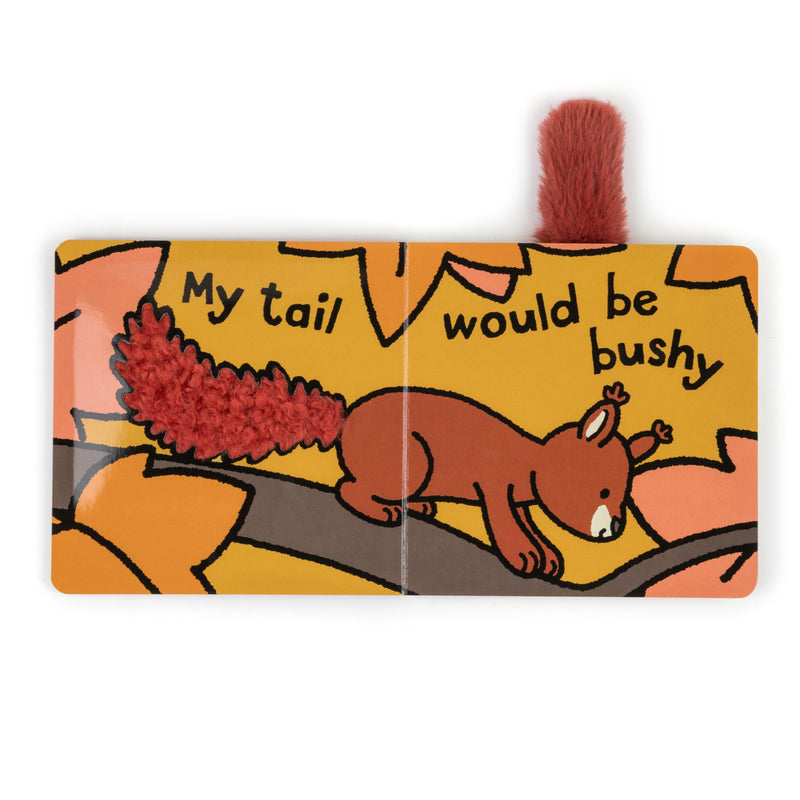 If I Were A Squirrel Board Book