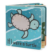 Children's book titled 'If I were a turtle' with a turtle illustration with touch and feel sensory experience for babies.
